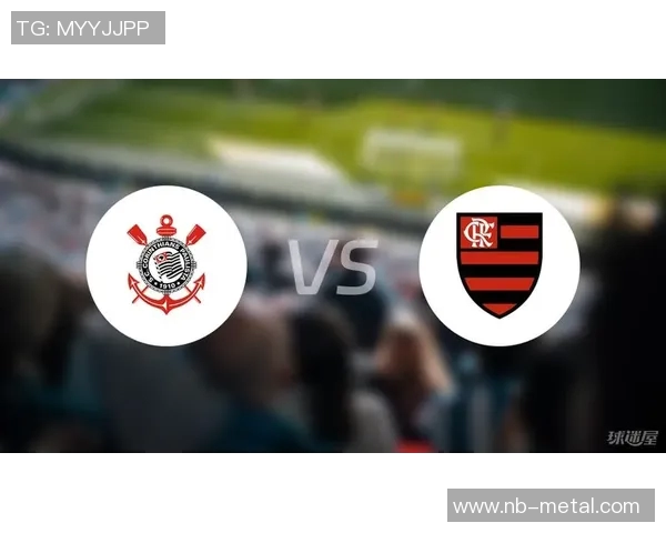 科林蒂安对阵巴拉纳比赛前瞻及胜负预测分析 科林蒂安对阵巴拉纳比赛前瞻及胜负预测分析