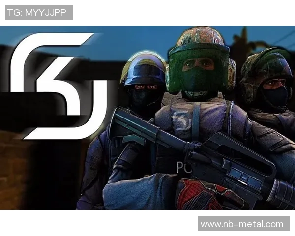 BLG战队在CSGO中的战术意识与团队协作深度分析